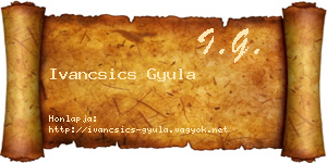 Ivancsics Gyula névjegykártya